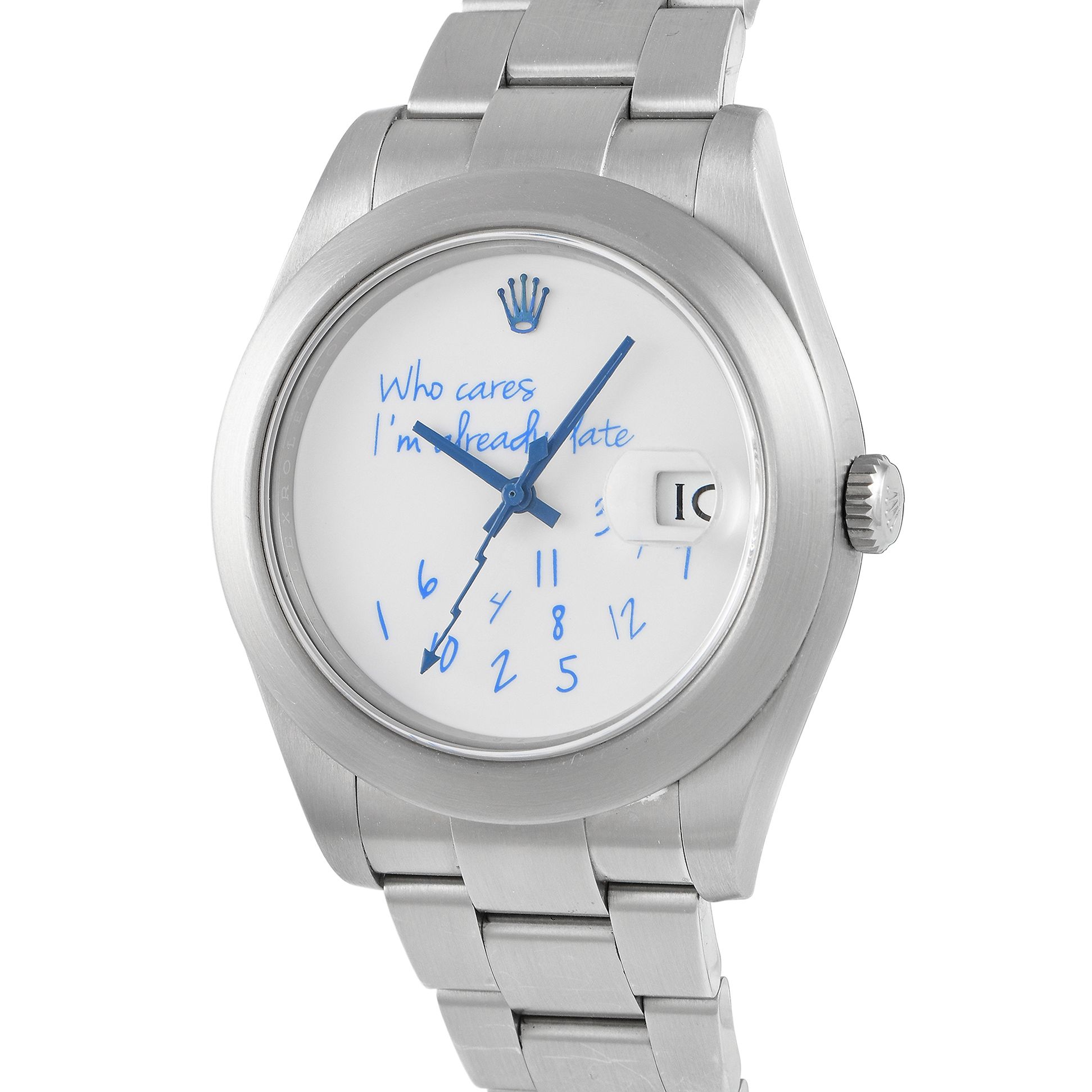 Rolex Datejust "Who Cares I'm Already Late" Custom Dial Watch 116300